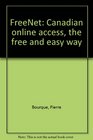 FreeNet Canadian online access the free and easy way