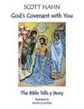 God's Covenant with You: The Bible Tells a Story