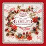 French General A Year of Jewelry 36 Projects with Vintage Beads