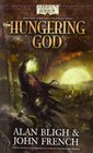 The Hungering God Novel