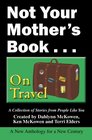 Not Your Mother's BookOn Travel