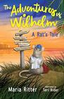 The Adventures of Wilhelm A Rat's Tale