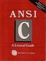 ANSI C A Lexical Guide