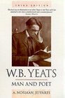WB Yeats Man and Poet
