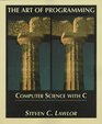 The Art of Programming Computer Science with C