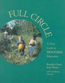 Full Circle  A New Look at Multiage Education