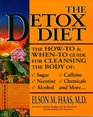 The Detox Diet: A How-To  When-To Guide for Cleansing the Body