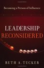 Leadership Reconsidered Becoming a Person of Influence