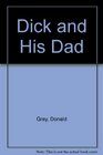 Dick and His Dad