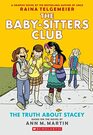 The Truth About Stacey A Graphic Novel