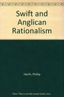 Swift and Anglican Rationalism