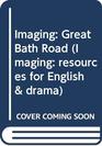 Imaging Great Bath Road