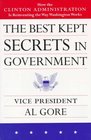 The Best Kept Secrets in Government How the Clinton Administration is Reinventing the Way Washington Works
