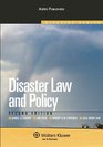 Disaster Law and Policy Second Edition