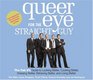 Queer Eye for the Straight Guy