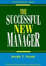 The Successful New Manager