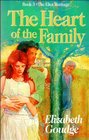 The Heart of the Family (The Eliot Heritage, Book 3)