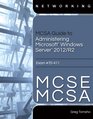 MCSA Guide to Administering Microsoft Windows Server 2012/R2 Exam 70411
