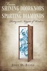 From Shining Doorknobs To Sporting Diamonds Poetry And Nuggets Of Wisdom