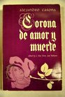 Corona de Amor Y Muerte