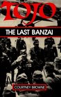 Tojo The Last Banzai