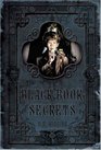The Black Book of Secrets (Tales From the Sinister City, Bk 1)