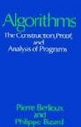 Algorithms The Construction Proof and Analysis of Programs