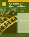 Grammar Connection Structure Through Content Level 3 Workbook