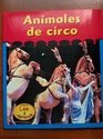 Animales De Circo