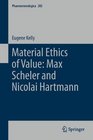 Material Ethics of Value Max Scheler and Nicolai Hartmann