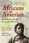 Africans in America America's Journey through Slavery