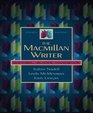 The Macmillan Writer Rhetoric Reader Handbook