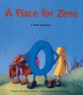 Place for Zero A Math Adventure
