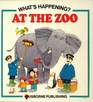 At the Zoo (What's Happening Series)