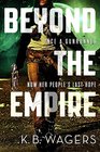 Beyond the Empire (Indranan War, Bk 3)