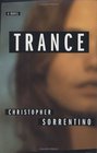 Trance  A novel
