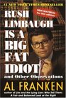 Rush Limbaugh Is a Big Fat Idiot