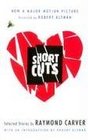 Short Cuts: Selected Stories