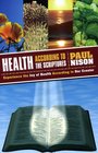 Health According To The Scriptures