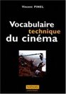 Vocabulaire technique du cinma