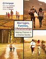 Marriages Families and Relationships Making Choices in a Diverse Society