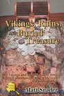Vikings, Ruins, and Buried Treasure