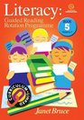 Literacy Bk 5 Guided Reading Rotation Programme