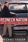 Redneck Nation How the South Really Won the War
