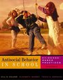 Antisocial Behavior in Schools  EvidenceBased Practices