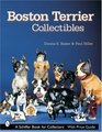 Boston Terrier Collectibles (Schiffer Book for Collectors)