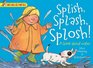 Splish Splash Splosh A Book About Water