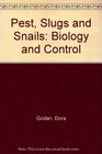 Pest Slugs and Snails Biology and Control