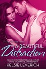 A Beautiful Distraction A Hard Feelings Novel