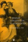 A Feminist Introduction to Romanticism